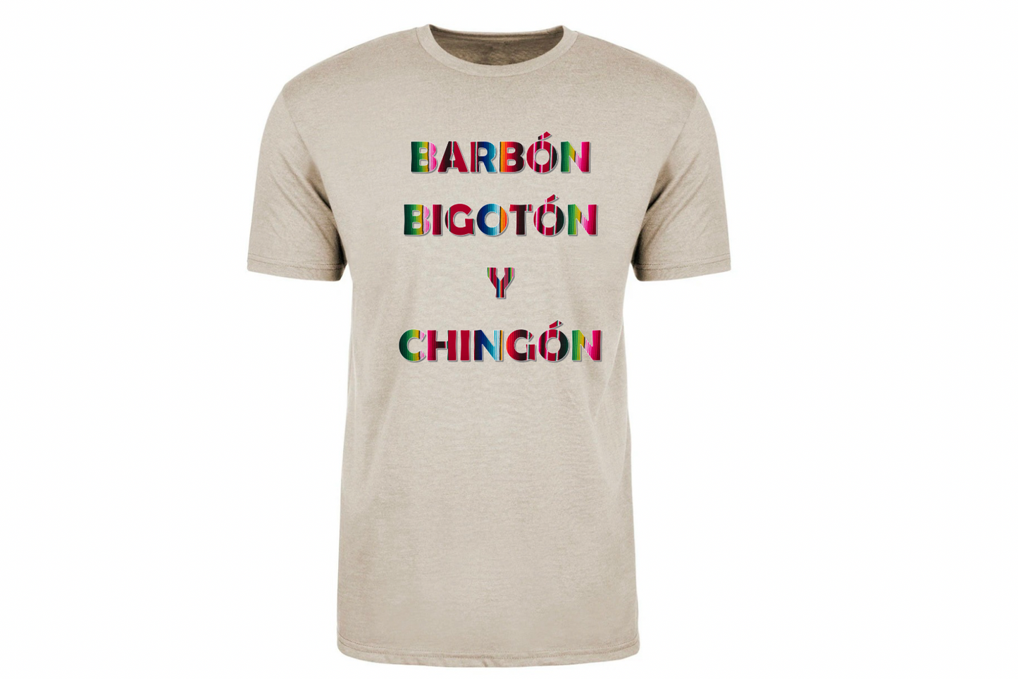 Barbón Bigotón y Chingón-Serape